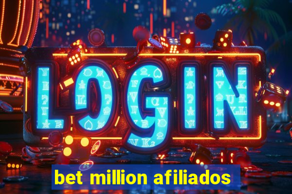 bet million afiliados